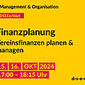 Gelbe Grafik mit dem Text: Management & Organisation. #DSEEerklärt Finanzplanung. Vereinsfinanzen planen & managen. 15./16. Oktober 2024, 17:00–18:15 Uhr. d-s-e-e.de