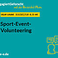 Grafik Grün mit Text: Online-Seminar 30.01.2025, 15:00-16:30 Uhr. Sport-Event-Volunteering.