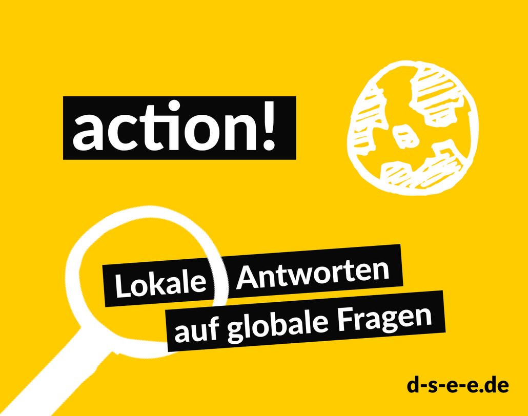 Eine gezeichnete Erde neben dem Wort "action" und eine Lupe auf dem Satz "Lokale Antworten auf globale Fragen"