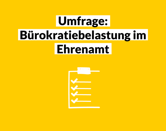 Text und Bild: stilisierte Liste und Text "Umfrage: Bürpkratiebelastung im Ehrenamt"