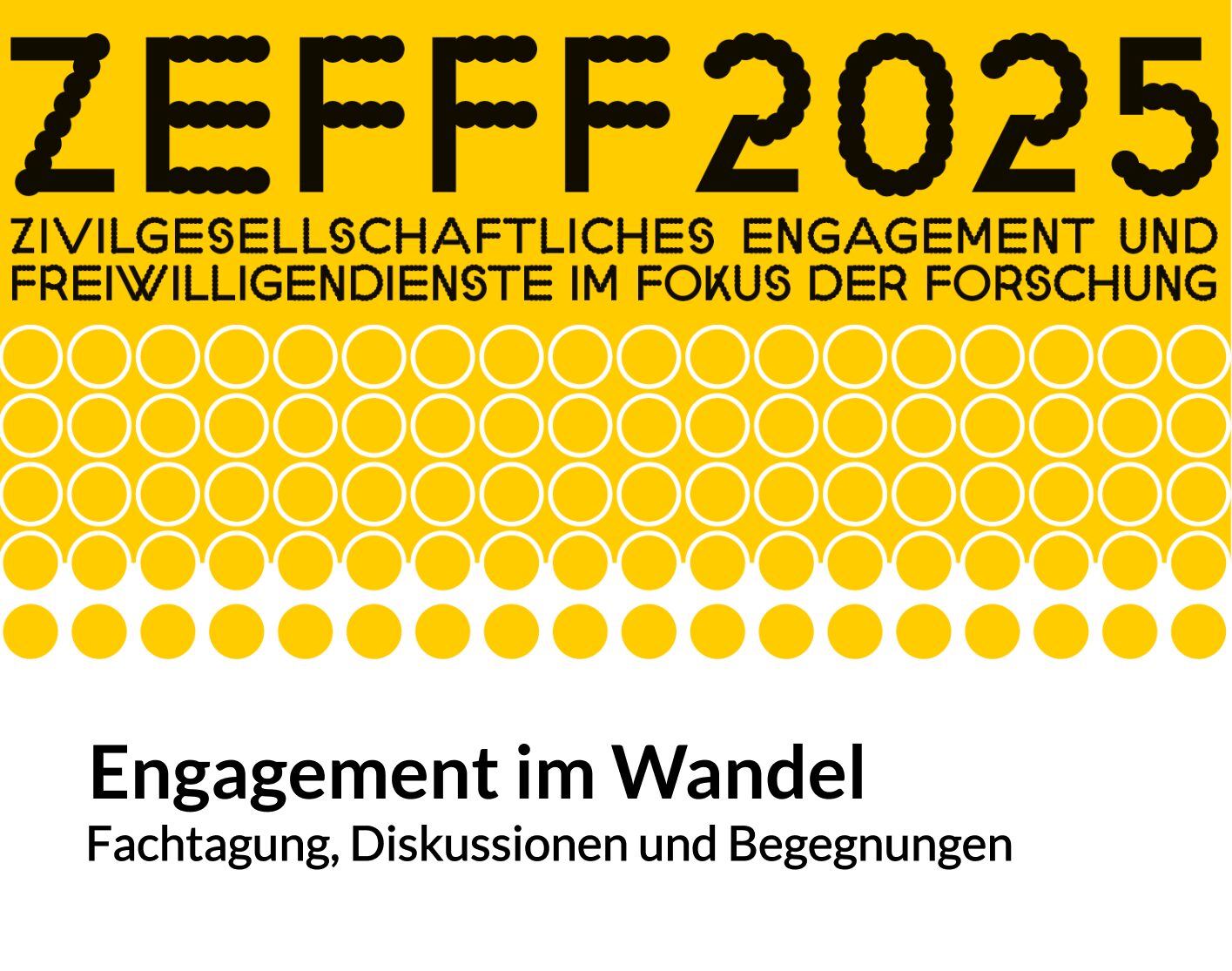 Einladung der Fachkonferenz "Zivilgesellschaftliches Engagement und Freiwilligendienste im Fokus der Forschung" , ZEFFF 2025, am 6. und 7. März in der Alten Münze in Berlin